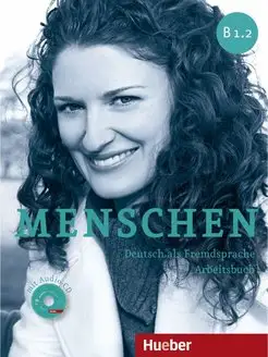 Menschen B1 2, Arbeitsbuch mit Audio-CD