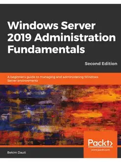 Windows Server 2019 Administration Fu