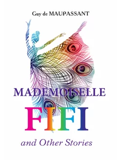 Mademoiselle Fifi and Other Stories