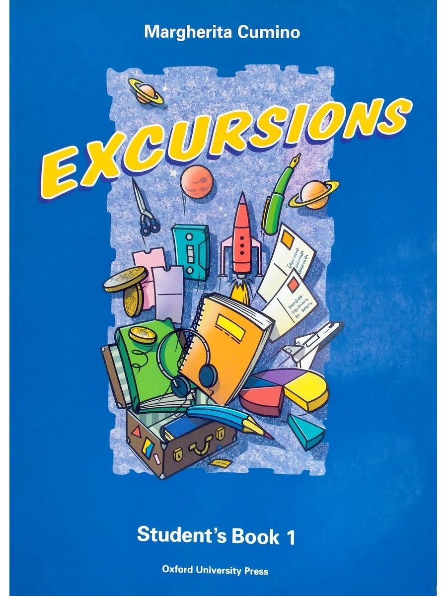 Pupils book 1. Excursions 1 student's book. Excursions 2 student's book. Excursions 3 student's book.