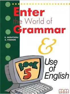 Enter The World Of Grammar. Student's book 5