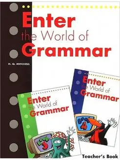 Enter The World Of Grammar. Teacher's Book (3,4)