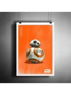 Постер плакат "Звёздные Войны BB8 Дроид. Star Wars" A3