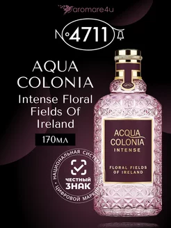 Aqua Colonia Intense Floral Fields Of Ireland EDC 170 мл