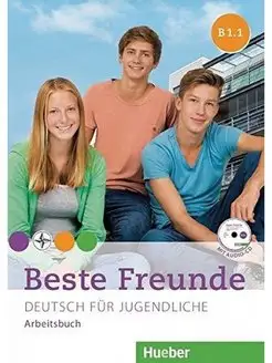 Beste Freunde. B1 1. Arbeitsbuch + CD