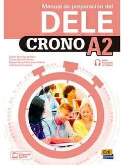 Crono A2-Manual De Preparacion Del DELE Libro + Extensiуn