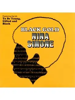 Nina Simone "The Amazing Nina Simone" "Black Gold"