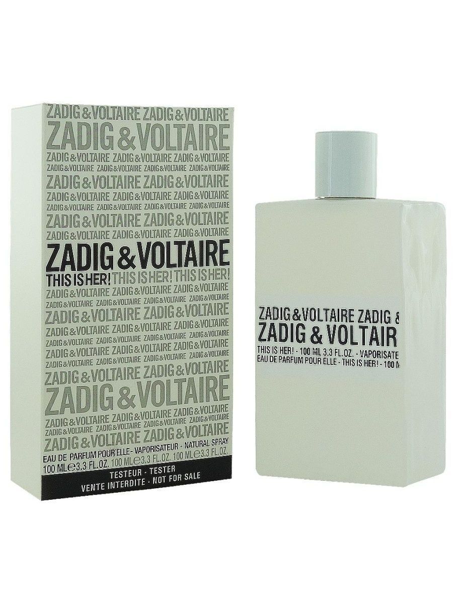 Zadig voltaire парфюм. Тестер 100 мл Zadig Voltaire. Zadig Voltaire духи женские. Духи Zadig Voltaire this is her. Zadig & Voltaire this is her парфюмерная вода 100 мл.