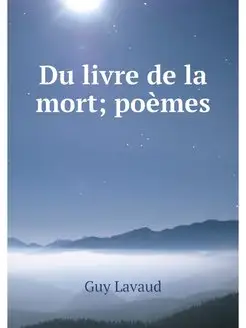 Du livre de la mort poemes