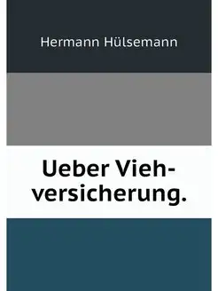 Ueber Vieh-versicherung