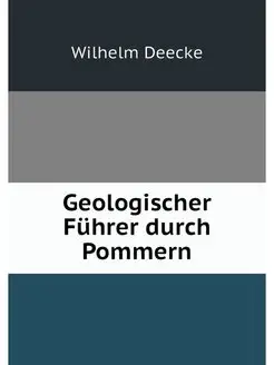 Geologischer Fuhrer durch Pommern