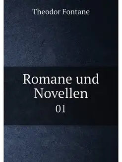 Romane und Novellen. 01