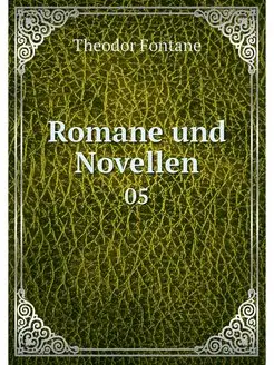 Romane und Novellen. 05