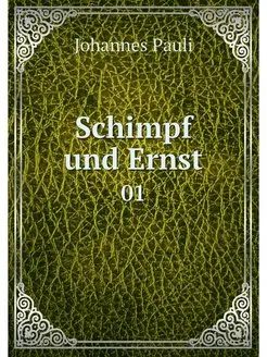 Schimpf und Ernst. 01