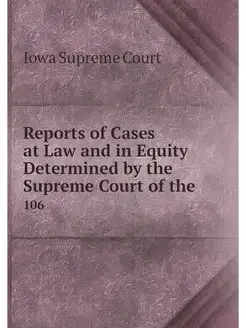 Reports of Cases at Law and in Equity