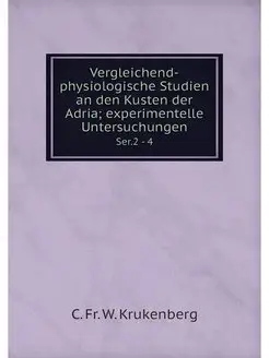 Vergleichend-physiologische Studien a