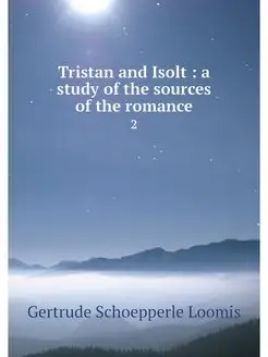 Tristan and Isolt a study of the so