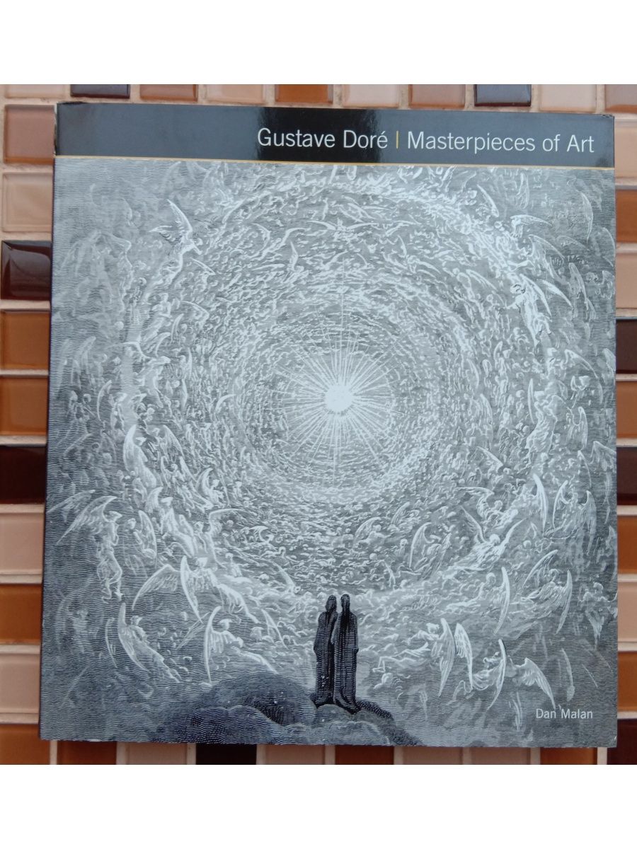 Gustave Dore Masterpieces of Art - Flame Tree Publishing