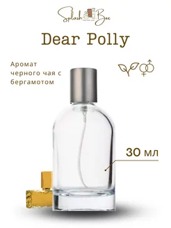 Dear Polly духи стойкие