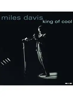 Miles Davis King Of Cool Майлз Дэвис (2LP)