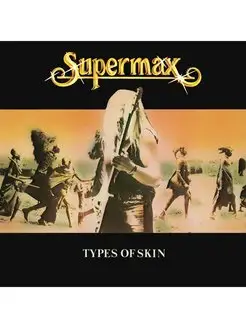 Supermax "Types Of Skin"