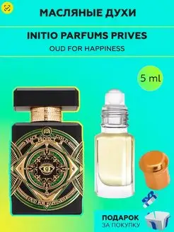 Масляные духи Initio Parfums Prives Oud for Happiness