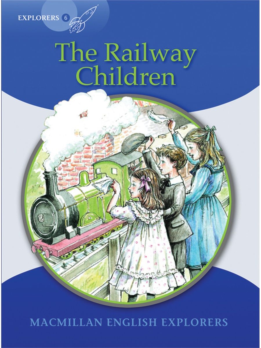 The railway children. The Railway children book. Книги Несбит на английском. 9781405060295. The Railway children тест по английскому.