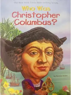 Who Was Christopher Columbus?