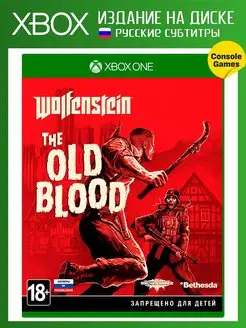 XBOX ONE Wolfenstein The Old Blood (русские субтитры)