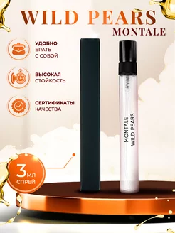 Montale Wild Pears отливант духи монталь пробник духов 3мл