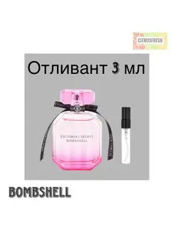 Отливант Виктория Сикрет Бомбшелл Духи Фруктовые Цветочные