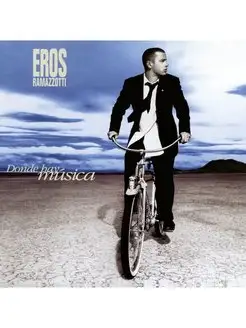 Eros Ramazzotti Donde Hay Musica Синий винил (2LP)