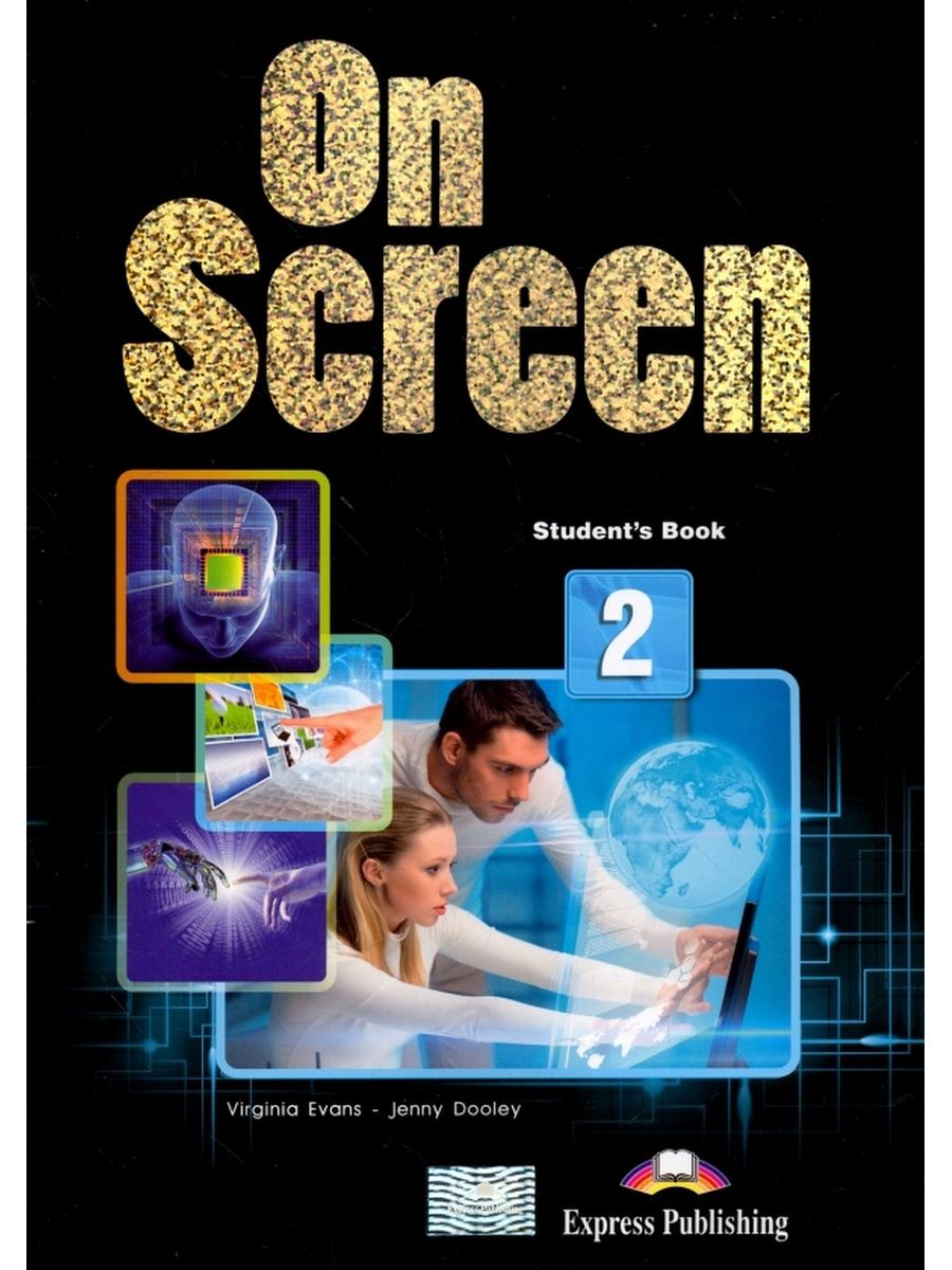 On screen. On Screen 2. Учебник Screen. Учебник английского языка on Screen.