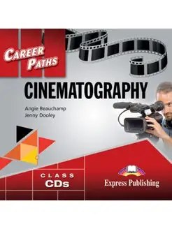 Career Paths Cinematography Audio CDs (set of 2)