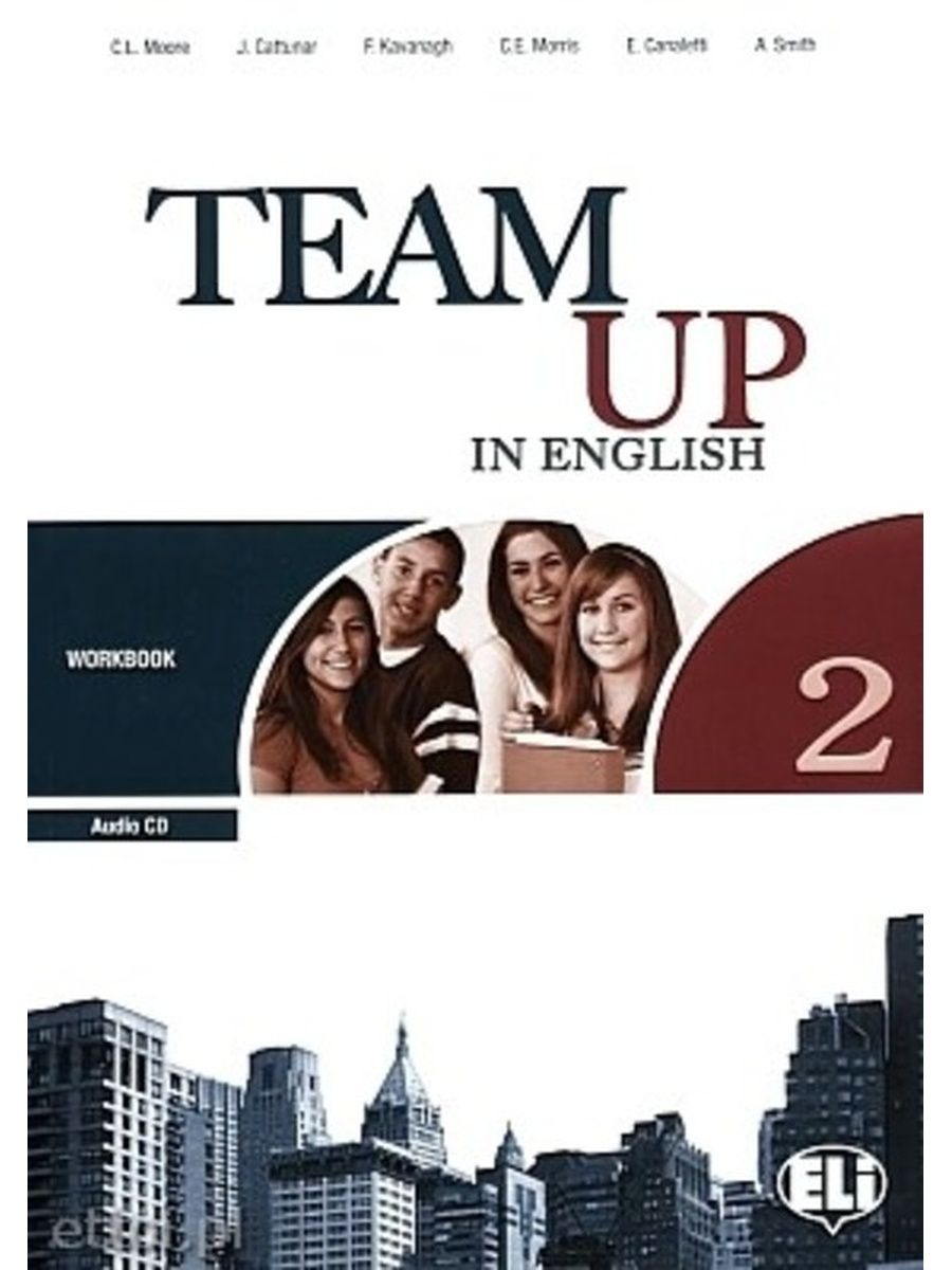 Team up 1. Team up in English 1 Workbook. Team up учебник. Team up 2. Team up in English 2 Workbook.