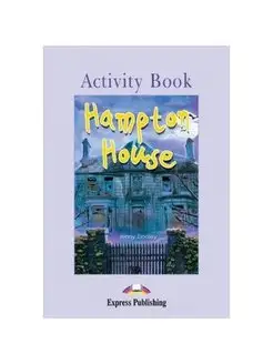 Graded Readers Level 2 Hampton House Activity Book