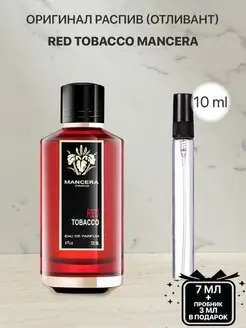 Пробник распив духов Mancera Red Tobacco