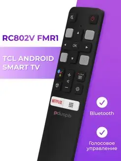 Голосовой пульт RC802V FMR1 Netflix для телевизоров TCL