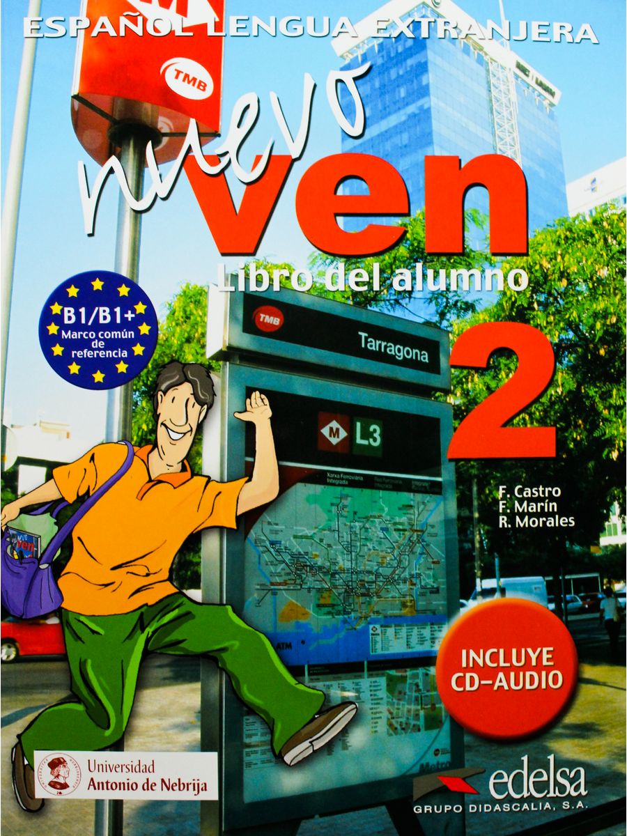 Ven 02. Nuevo ven 1 libro del profesor. Nuevo ven 1 страница 73. Mira libro del alumno купить.