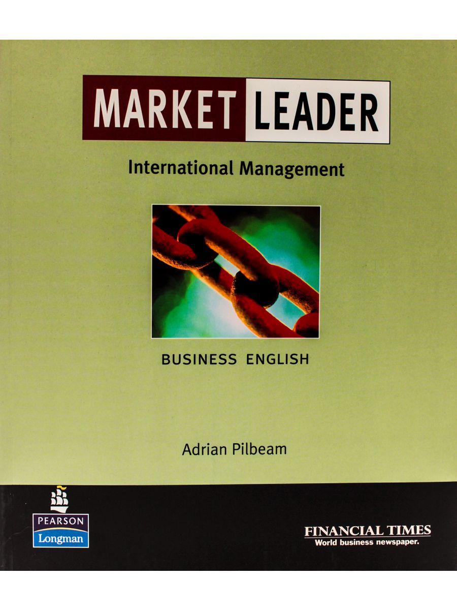 Marketing leader. Market leader International Management. Market leader Business English. Inter leader Market. Менеджмент в английском учебник.