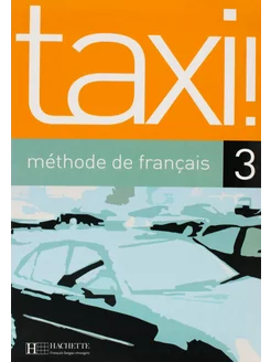 Taxi 3 Livre de l'eleve