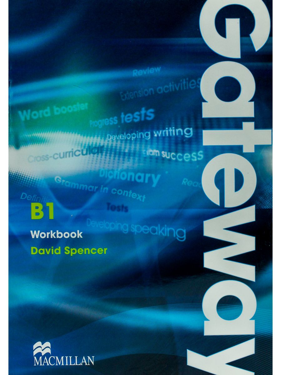 Gateway b1 workbook. Рабочая тетрадь Gateway b1. David Spencer Gateway b1. David Spencer Gateway b1 Workbook. Gateway b1 Workbook 2020.