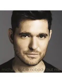 Michael Buble Nobody But Me (CD)